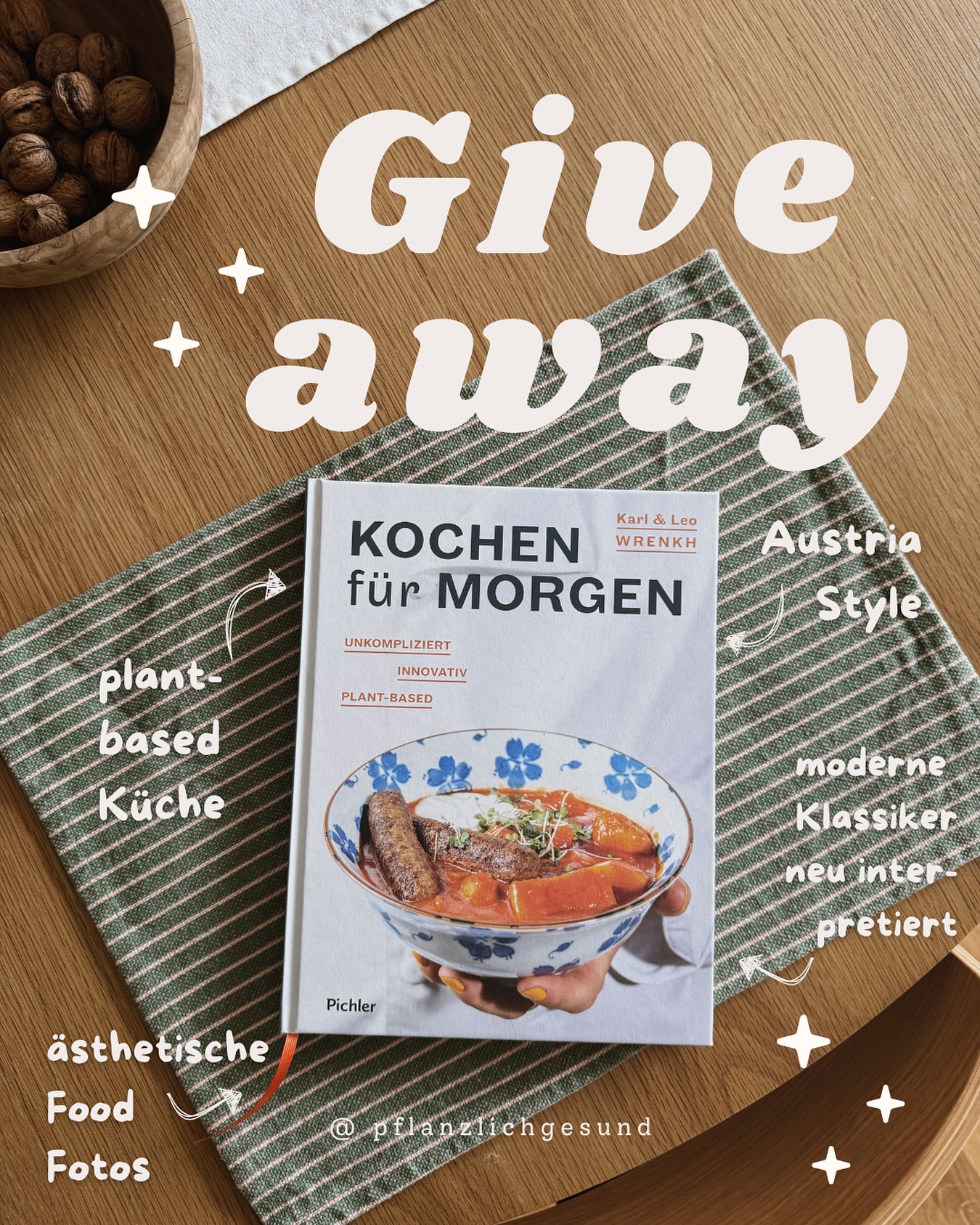 (VERLOSUNG BEENDET) Ich verlose 2x das neue Kochbuch von @wrenkh im @styriabuchverlag an euch! 🌱

Ich liebe die österreichische Küche und habe in Wien und in der Steiermark schon soooo gut vegan gegessen (vegane Wiener Schnitzel, Kaiserschmarrn &  Sachertorte mit Schlagobers waren meine favorites). Genau diesen Vibe bringen Karl und Leo Wrenkh in Kochen für Morgen auf den Teller: moderne, pflanzliche Alltagsküche mit einem klaren Kick „Austria“. Zwei nonchalante Guys mit einfach guten Rezepten, die ganz selbstverständlich pflanzlich sind. Dazu wunderschöne Foodfotografie. 

So kannst du teilnehmen: ✔ Folge mir @pflanzlichgesund, @styriabuchverlage und @wrenkh ✔ Like diesen Beitrag ✔ Kommentiere, welchen Österreichischen Klassiker du dir in vegan gut vorstellen kannst.

📅 Teilnahmeschluss: 12.10.2025 um 23:59 Uhr
 🏆 Die 2 Gewinner*innen werden hier am 14.10. in den Kommentaren benachrichtigt. Der Versand erfolgt durch mich.

Dieses Gewinnspiel steht in keiner Verbindung zu Instagram/Meta. Der Rechtsweg ist ausgeschlossen. Viel Glück! 🍀 

Anzeige, unbezahlt

#Gewinnspiel #Buchverlosung #Buchgewinnen #Verlosung #Kochenfürmorgen #Veganösterreich #wrenkh #kochbuch #vegankochbuch #pflanzlichgesund #styriabuchverlage